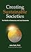 Creating Sustainable Societ...