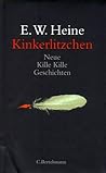 Kinkerlitzchen: Neue Kille Kille Geschichten (German Edition) Kinkerlitzchen: Neue Kille Kille Geschichten (German Edition)