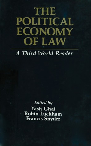 The Political Economy of Law: A Third World Reader (Hardcover)