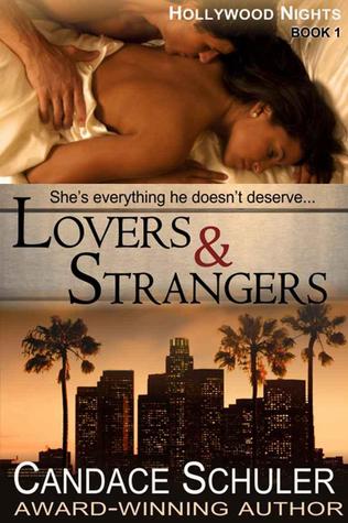 Lovers and Strangers (Hollywood Nights, #1)