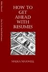 How To Get Ahead With Resumes(revised)