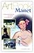 Manet: l'impressionismo, la storia e la bellezza