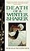 Death of a Winter Shaker (S...