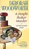 A Simple Shaker Murder (Sister Rose Callahan, #4) A Simple Shaker Murder (Sister Rose Callahan, #4)