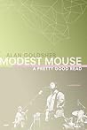 Modest Mouse: A Pretty Good Read Modest Mouse: A Pretty Good Read