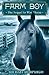 Farm Boy by Michael Morpurgo