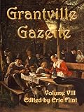 Grantville Gazette, Volume 8