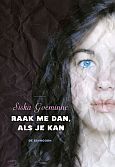 Raak me dan, als je kan (Hardcover)