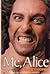 Me, Alice by Alice  Cooper