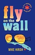 Fly on the Wall: A Fly Moscone Mystery
