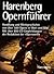 Harenberg Opernführer. Der Schlüssel zu 500 Opern, ihrer Handlung, Geschichte und Wirkung. Mit CD-Tipps der "Opernwelt"
