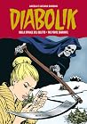 Diabolik Gli anni della gloria n. 3: Nella spirale del delitto - Tre porte sbarrate Diabolik Gli anni della gloria n. 3: Nella spirale del delitto - Tre porte sbarrate
