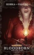 Bloodborn (Ulrika the Vampire) 