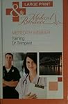 Taming Dr. Tempest by Meredith Webber