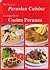 The best of Peruvian cuisine