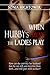 When Hubby's Away, the Ladies Play by Sonia Hightower