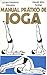 Manual Prático de Ioga