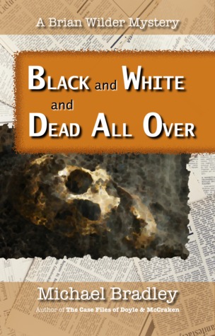Black and White and Dead All Over