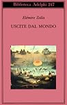 Uscite dal mondo Uscite dal mondo