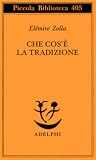 Che cos'è la tradizione