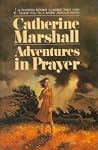 Adventures in Prayer
