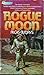Rogue Moon