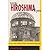 With Hiroshima Eyes: Atomic War, Nuclear Extortion, and Moral Imagination