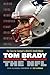Tom Brady vs. the NFL: The ...