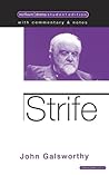 Strife by John Galsworthy
