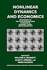 Nonlinear Dynamics and Economics: Proceedings of the Tenth International Symposium in Economic Theory and Econometrics (International Symposia in Economic Theory and Econometrics, Series Number 10)