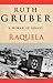 Raquela by Ruth Gruber