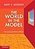 The World in the Model: How...