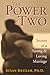 The Power of Two by Susan Heitler