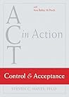 Control and Acceptance (Act in Action)