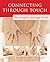 Connecting Through Touch: The Couples' Massage Book