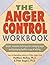 The Anger Control Workbook:...