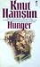 Hunger by Knut Hamsun