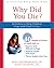 Why Did You Die?: Activities to Help Children Cope with Grief and Loss