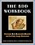 The BDD Workbook: Overcome Body Dysmorphic Disorder and End Body Image Obsessions