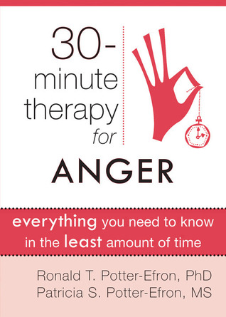 30-Minute Therapy for Anger: Everything You Need to Know in the Least Amount of Time