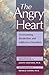 The Angry Heart: Overcoming Borderline and Addictive Disorders