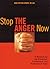 Stop the Anger Now by Ronald T. Potter-Efron