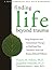 Finding Life Beyond Trauma:...