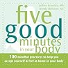 Five Good Minutes...