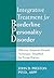 Integrative Treatment for Borderline Personality Disorder: Effective, Symptom-Focused Techniques, Simplified for Private Practice