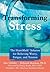 Transforming Stress by Doc Childre