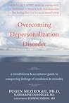 Overcoming Depersonalization Disorder by Fugen Neziroglu