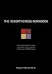 Image for The Assertiveness Workbook
