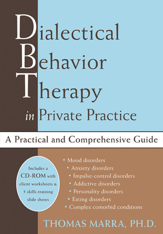 Dialectical Behavior Therapy in Private Practice (Hardcover)