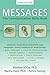 Messages: The Communication...